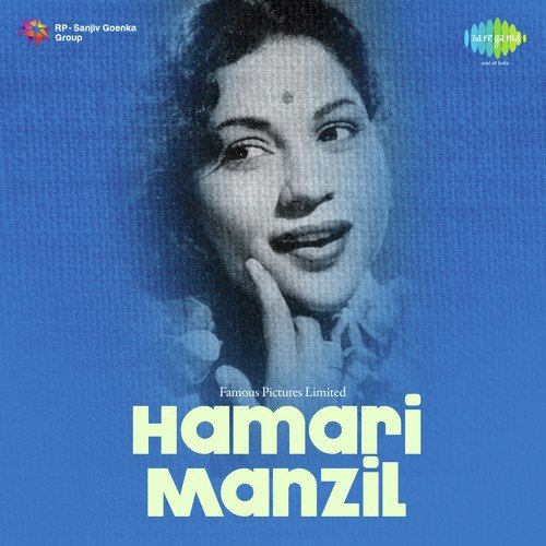 Hamari Manzil Husnlal-Bhagatram MP3 Download
